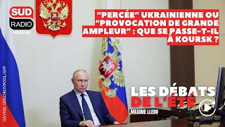 “Percée” ukrainienne ou “provocation de grande ampleur”  que se passetil à Koursk [upl. by Lukey]