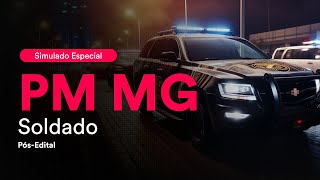 Simulado Especial PM MG  Soldado  PósEdital – Banca Polícia Militar de Minas Gerais  Correção [upl. by Inaj353]