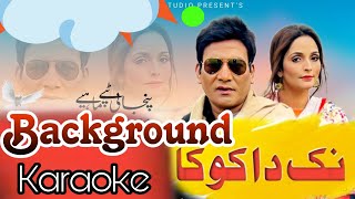 Nak Da Koka  Malkoo Feat Sara Altaf  Background Karaoke  New Version [upl. by Wailoo]