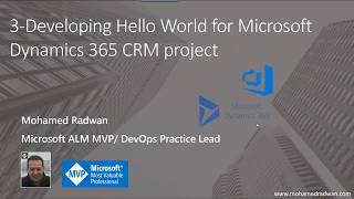 Developing Hello World for Microsoft Dynamics 365 CRM project 3 [upl. by Niloc]