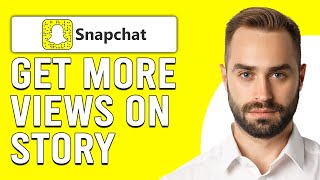 How To Get More Views On Snapchat Story How Do You Increase Snapchat Views [upl. by Liatrice439]