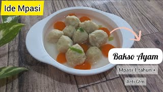 BAKSO AYAM  Ide Mpasi untuk 1 Tahun   anti GTM [upl. by Soilissav]