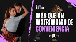 AUDIOLIBRO en español completo MAS QUE UN MATRIMONIO DE CONVENIENCIA novela romántica [upl. by Reginauld]