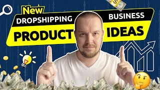 How to Find New Product Ideas for Dropshipping Business [upl. by Ydwor]