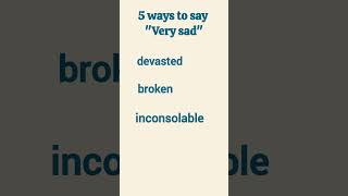 Synonyms for quotvery sadquot vocabulary learning [upl. by Ajad]