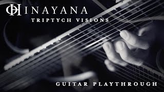 HINAYANA  Triptych Visions Guitar Playthrough  Napalm Records [upl. by Drawyah767]