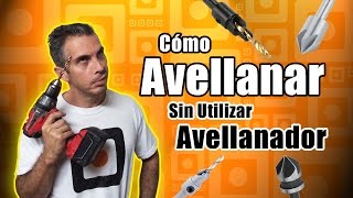 Avellanar madera o MDF sin avellanador [upl. by Antons]