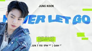 BTS Jungkook Never Let Go Official Teaser Premiere [upl. by Nilyaj729]