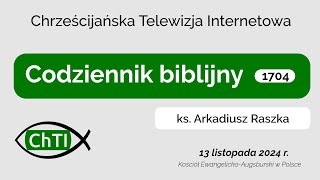 Codziennik biblijny Słowo na dzień 13 listopada 2024 r [upl. by Maible]