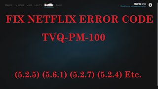 Fix Netflix Error tvqpm100 525 561 527 524 etc [upl. by Calida998]