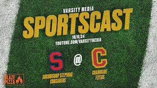 SPORTSCAST  Stepinac vs Chaminade  Varsity Football  Presented by Blaze Fast Fired Pizza  106 [upl. by Drofdarb260]