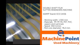 KAMPF Starslit ECO 1406 Used DOUBLESHAFT FILM SLITTERREWINDERS MACHINES MachinePoint [upl. by Jamesy351]