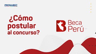 Beca Perú 2021 ¿Cómo postular al concurso [upl. by Aivuy]