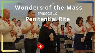 Wonders of the Mass Episode 10 Penitential Rite [upl. by Adah783]