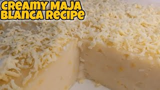 Maja Blanca Recipe  No Fail Maja Blanca Maja Blanca with Cooking Tips Kakanin Mommy Rheine [upl. by Eiblehs]