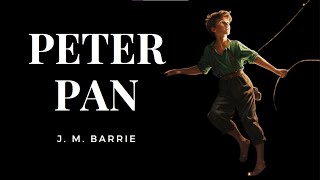 Peter Pan  Dark Screen Audiobook for Sleep [upl. by Masera]