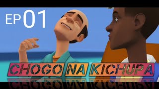 CHOGO NA KICHUPAEP 01 [upl. by Guendolen]