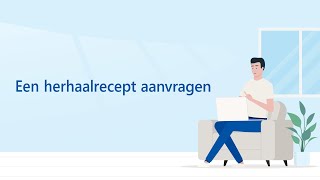 Een herhaalrecept aanvragen in het patiëntenportaal van uw huisartsenpraktijk [upl. by Daile]