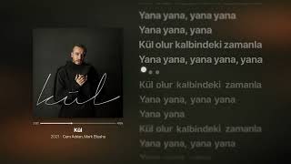 Cem Adrian amp Mark Eliyahu  KÜL Lyrics  Sözleri [upl. by Alphard]