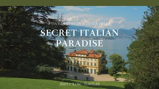 Italy’s BestKept Secret Stresa amp Isola Bella on Lake Maggiore  SIMPLY SLOW TRAVELER [upl. by Bashee]