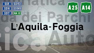 IT  A25 ▸ RA12 ▸ A14  LAquila  Foggia [upl. by Skinner]