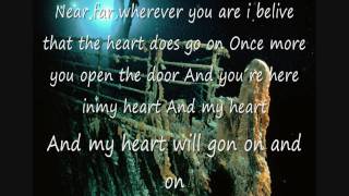 Celine DionMy Heart Will Go On with Lyrics [upl. by Ettelra]