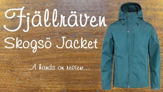 Fjällräven Skogsö jacket  hands on review [upl. by Atnauqahs537]