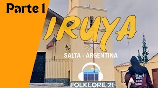 IRUYA SALTA  ARGENTINA  Enero 2024 Parte 1 [upl. by Etteniuq]