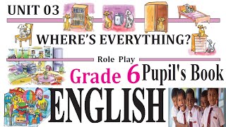 Grade 6 ENGLISH Pupils Book Lesson 3 WHERE’S EVERYTHING  Grade 6 English textbook  Prepositions [upl. by Quiteria]