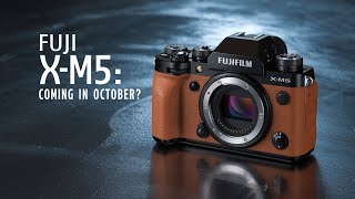 Fujifilm XM5 Rumors Coming in October [upl. by Rudolf]