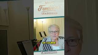 Laura Liswood Brave Feminine Leadership Women in Leadership Leadership Development shorts [upl. by Yeltihw]