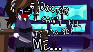 Doctor I can’t tell if im not me…memeWilliam Afton angstCassiesnow [upl. by Mapes667]