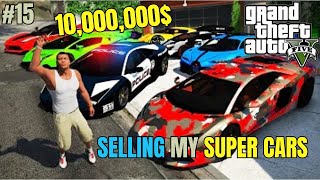 SELLING My FAVORITE SUPERCARS in GTA 5 Gameplay 15 [upl. by Kaile]