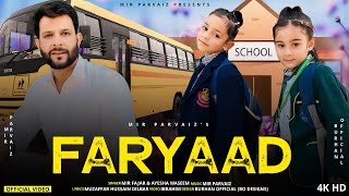 Faryaad  Kashmiri Hit Song  Mir Parvaiz [upl. by Rekoob]