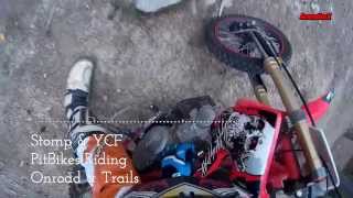 Stomp 140 and YCF150  Pitbikes Riding onroad amp trails 2015 [upl. by Cordi]