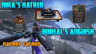 Lets Play Warframe  Boreals Anguish Mod and Niras Hatred Mod  Narmer Farmer [upl. by Furnary]