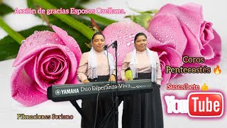 Duo Esperanza Viva Coros Pentecostés 🔥 [upl. by Felicity]