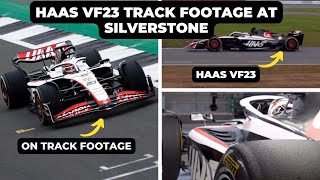 New Haas VF23 first time on track in Silverstone  Track Footage [upl. by Groh]