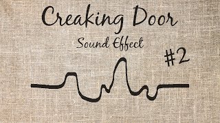 Old Door Creaking Sound Effect  2 [upl. by Goldberg]