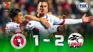 Tijuana  Lobos BUAP 12  GOLES  Jornada 15  Liga MX [upl. by Donela17]