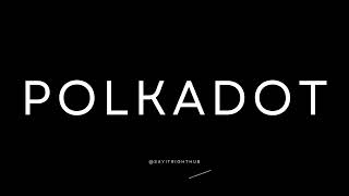 How to Pronounce Polkadot Correctly [upl. by Octave]