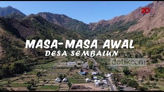 Sejarah Peradaban Desa Sembalun di Kaki Gunung Rinjani [upl. by Hinman545]