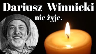 Dariusz Winnicki nie żyje [upl. by Akirrehs]