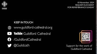 Guildford Cathedral  Requiem Eucharist 2024 [upl. by Gifferd]