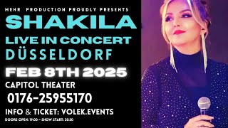 Shakilas Düsseldorf CONCERT OF A LIFETIME is Coming Feb 8th 2024 [upl. by Nuhsyar]