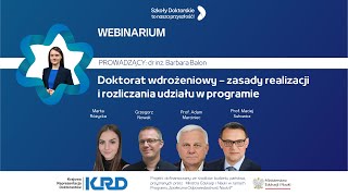 04 WEBINARIUM Doktorat wdrożeniowy – zasady realizacji i rozliczania udziału w programie [upl. by Ahsas997]