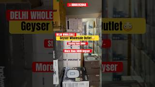 Voltas Geyser Usha Geyser Hindware Geyser Geyser Wholesale in Delhi Best Water Heater Wholesale [upl. by Dougy]