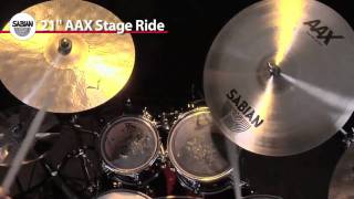 Sabian 21 AAX Stage Ride Cymbal Video Demo [upl. by Ettevy]