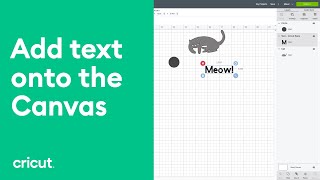 How to Add Text to a Project  Beginner Design Space Tutorial Cricut™ [upl. by Ahsenid]