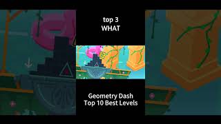 Geometry Dash Top10 Best Levels 15 geometrydash shorts [upl. by Aihsiyt]